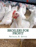Broilers for Profit