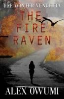 The Fire Raven