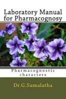 Laboratory Manual for Pharmacognosy