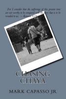 Chasing Chaya