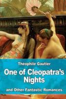 One of Cleopatra's Nights