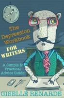 The Depression Workbook for Writers