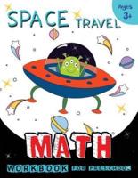 Space Travel Math Workbook For Preschool