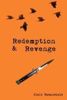 Redemption & Revenge