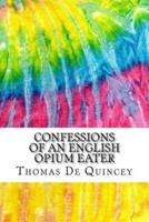 Confessions of an English Opium Eater