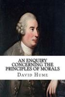 An Enquiry Concerning the Principles of Morals