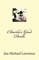 Charlie's Good Deeds