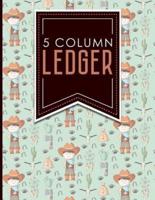 5 Column Ledger