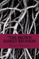 The Brown Family Reunion Erotic Horror Adults Only