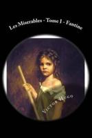 Les Miserables - Tome I - Fantine