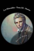 Les Miserables - Tome III - Marius