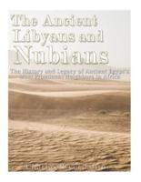 The Ancient Libyans and Nubians