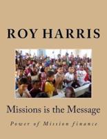 Missions Is the Message