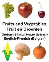 English-Flemish (Belgian) Fruits and Vegetables/Fruit En Groenten Children's Bilingual Picture Dictionary