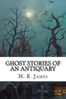 Ghost Stories of an Antiquary