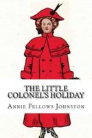 The Little Colonel's Holiday