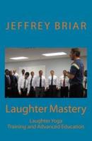 Laughter Mastery