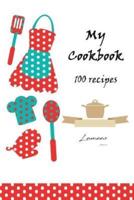 My Cookbook 100 Recipes