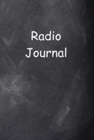 Radio Journal Chalkboard Design