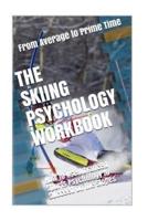 The Skiing Psychology Workbook
