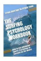 The Surfing Psychology Workbook