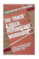 The Track & Field Psychology Workbook