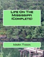 Life On The Mississippi (Complete)