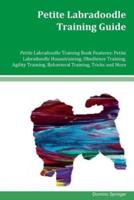 Petite Labradoodle Training Guide Petite Labradoodle Training Book Features