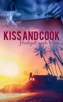 Kiss and Cook