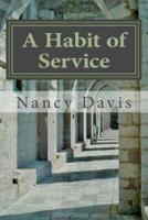 A Habit of Service