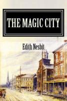 The Magic City