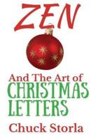 Zen and the Art of Christmas Letters