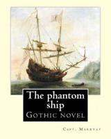 The Phantom Ship By