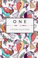 One - A Poetry Collection - Special Christmas Holiday Gift Edition (Birds)