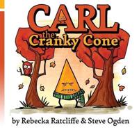 Carl the Cranky Cone