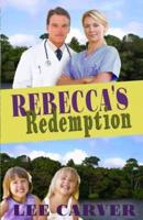 Rebecca's Redemption