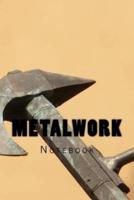Metalwork