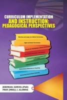 Curriculum Implementation and Instruction
