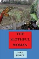 The Slothful Wife