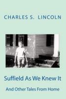Suffield As We Knew It