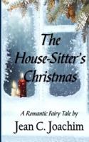 The House-Sitter's Christmas (Large Print)