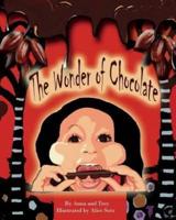 The Wonder of Chocolate