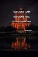 Houston's Team Houston's Title