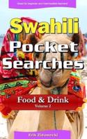 Swahili Pocket Searches - Food & Drink - Volume 2