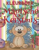 ❄ Magische Kerstmis Kleurboek ❄ Plakboek ❄ (Kleuring Kinderen)
