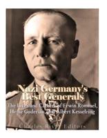 Nazi Germany's Best Generals