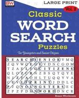 Classic WORD SEARCH Puzzles