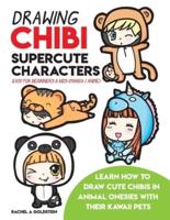 Drawing Chibi Supercute Characters Easy for Beginners & Kids (Manga / Anime)