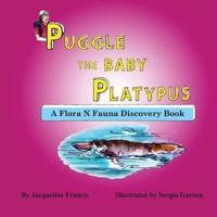 Puggle the Baby Platypus