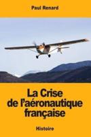 La Crise De L'aéronautique Française